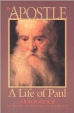 Apostle: A Life of Paul