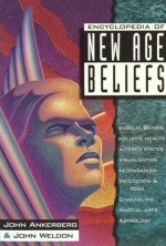 Encyclopedia Of New Age Beliefs