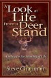 More information on Look At Life From A Deer Stand, A
