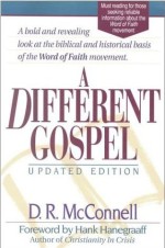 A Different Gospel: Biblical & Historical Insights Into the Word of