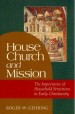 More information on House Church and Mission