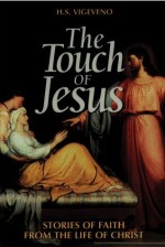Touch Of Jesus, The
