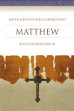Matthew (Smyth and Helwys Bible Commentary)