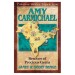 More information on Amy Carmichael : Rescuers Of Precious Gems