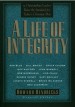 More information on Life Of Integrity, A