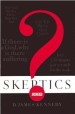 More information on Skeptics Answered