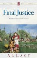 More information on Final Justice