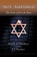 More information on Not Ashamed: The Story Of Jews For