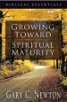 More information on Growing Toward Spiritual Maturity