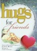 More information on Hugs for Friends