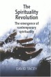 More information on Spirituality Revolution: Emergence of Contemporary Spirituality