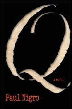 Q - A Novel