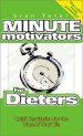 More information on Minute Motivators for Dieters