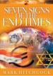 More information on Seven Signs of the End Times