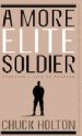 More information on More Elite Soldier, A