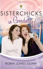 Sisterchicks in Gondolas
