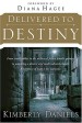 More information on Delivered to Destiny: From the Guttermost to the Uttermost