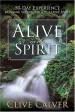 More information on Alive In The Spirit