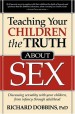 More information on Teaching Your Children The Truth About Sex