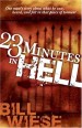 More information on 23 Minutes In Hell