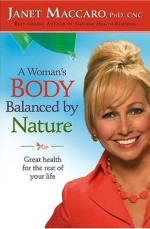 A Woman's Body Balanced by Nature