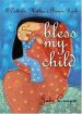 More information on Bless My Child: A Catholic Mother's Prayer Book