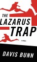 More information on Lazarus Trap, The