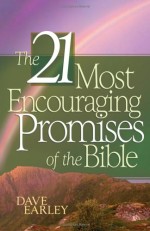 21 Most Encouraging Promises Of The Bible