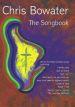 More information on Chris Bowater : The Songbook - 60 of His Finest Worship Songs