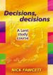 More information on Decisions, Decisions: A Lent Study Course