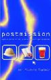 More information on Postmission - world mission by a postmodern generation