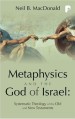 More information on Metaphysics and the God of Israel