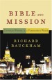 More information on Bible and Mission: Christian Witness in a Postmodern World
