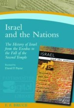 Israel and the Nations: History of Israel from the Exodus to the .....