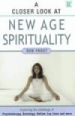 More information on Closer Look at New Age Spirituality