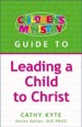 More information on Children's Ministry Guide to Leading a Child to Christ