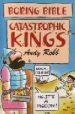 More information on Catastrophic Kings (Boring Bible Series)
