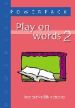 More information on Play on Words 2 - Powerpack (Interactive Bible Stories)