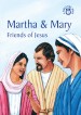 More information on Martha and Mary - Friends of Jesus