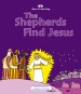 More information on The Shepherds Find Jesus (Born to be King Series)