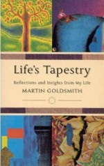 Life's Tapestry: Reflections And Insights From My Life