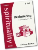 Decluttering: A Spirituality of Less