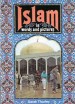 More information on Islam In Words And Pictures