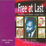 Free At Last: Story Of Martin Luther King (Faith In Action Series)