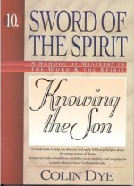 Sword Of The Spirit: Knowing The So
