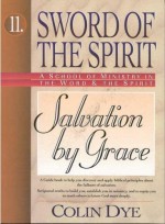 Sword Of The Spirit: Salvation By G