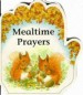 More information on Little Prayers: Mealtime Prayers