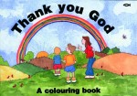 Thank You God: Colouring Book