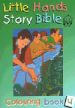 More information on Little Hands Story Bible: Colouring Book - Volume 4
