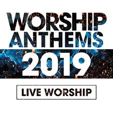 More information on Worship Anthems 2019